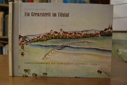 Ein Grenzstreit im Filstal