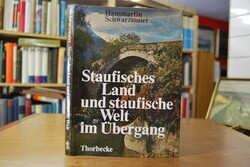 Staufisches Land und staufische Welt im Übergan...