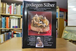 Das gediegene Silber und die Silbermineralien.