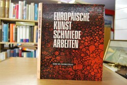 Europäische Kunstschmiedearbeiten.