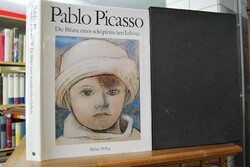 Pablo Picasso. Die Bilanz eines schöpferischen ...