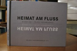 Heimat am Fluss. Bilder zur 1. Tölzer Photobien...