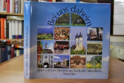 Bei uns daheim. Bilder und Geschichte(n) aus St...