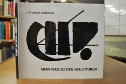 Mein Weg zu den Skulpturen. Mir zum Achtigsten ...