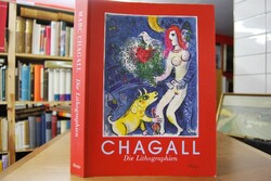 Marc Chagall. Die Lithographien. La Collection ...