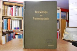 Ausarbeitungen aus Vermessungskunde. Karl Brech...