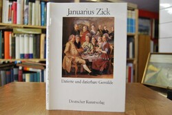 Januarius Zick. Datierte und datierbare Gemälde.
