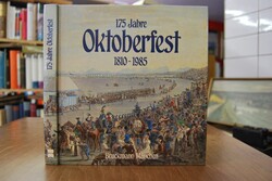175 [Hundertfünfundsiebzig] Jahre Oktoberfest 1...