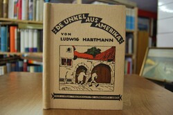 De Unkel aus Amerika. Eine heitere Pfälzer Erzä...