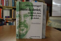 Wenn du denkst, du denkst, dann denkst du nur, ...