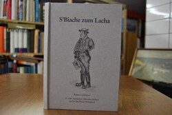 S`Biache zum Lacha.