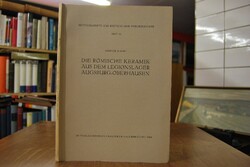 Die Römische Keramik aus dem Legionslager Augsb...
