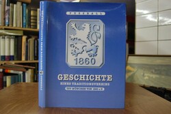 Fussball Geschichte eines Traditionsvereins. TS...