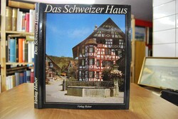 Das Schweizer Haus.