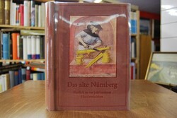 Das alte Nürnberg.