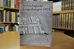 Archäologische Ausgrabungen 1975. Bodendenkmalp...