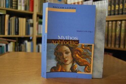 Mythos Aphrodite. Texte von Hesiod bis Ernst Ja...