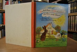 Gackelchen und Wackelchen oder Das erste Osterei.