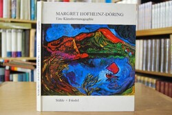 Margret Hofheinz-Döring. Eine Künstlermonographie.