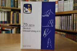 75 Jahre Skiclub Wiesensteig e.V. 1929-2004.