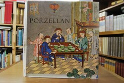 Das Buch vom Porzellan.