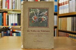 Die Waffen der Wehrlosen.