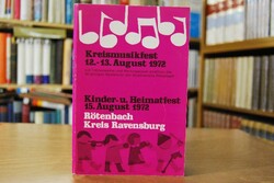 Kreismusikfest 12.-13. August 1972 mit Fahnenwe...