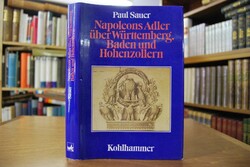 Napoleons Adler über Württemberg, Baden und Hoh...