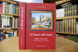 A Hand voll Dorf. Weiler ob der Fils. Stadt Ebe...