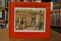 Antons Geheimnis. Eine Geschichte.