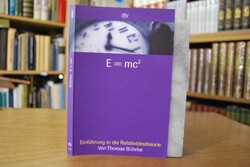 E=mc2. Einführung in die Relativitätstheorie.
