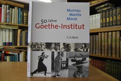 Murnau, Manila, Minsk - 50 Jahre Goethe-Institut.