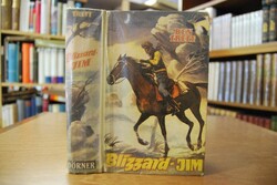 Blizzard-Jim. Roman aus dem Wilden Westen.
