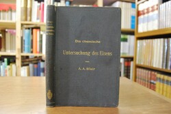 Die chemische Untersuchung des Eisens.