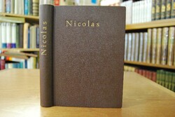 Nicolas. Ange de la Paix, Empereur du Knout. De...