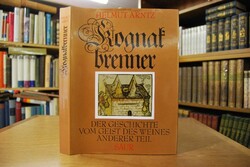 Kognakbrenner. Der Geschichte vom Geist des Wei...