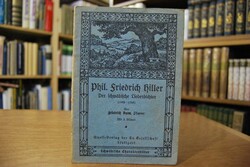 Phil. Friedrich Hiller. Der schwäbische Liederd...