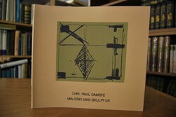 Chr. Paul Damsté. Malerei und Skulptur [anlässl...