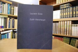 Laurent Süss, Edith Weishaupt.