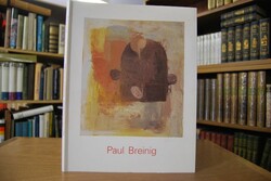 Paul Breinig 18.10. - 22.11.1998, Hans-Thomas-G...