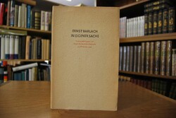 Ernst Barlach. In eigener Sache.