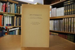 Ernst Barlach. Sechs kleine Schriften zu besond...