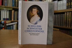 Schillers Schwester Christophine.