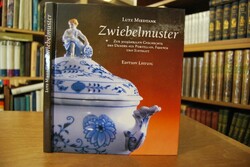Zwiebelmuster. Zur 300jährigen Geschichte des D...
