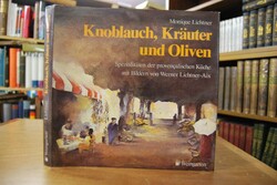 Knoblauch, Kräuter und Oliven. Spezialitäten de...