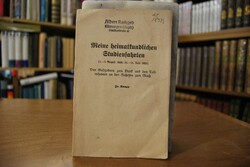 Meine heimatkundlichen Studienfahrten (1.-7. Au...