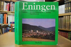 Eningen unter Achalm. Bildnis eines altwürttemb...