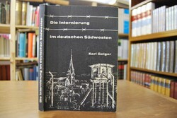 Die Internierung im Deutschen Südwesten (ein Rü...