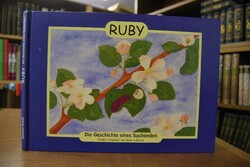Ruby. Die Geschichte eines Suchenden.