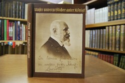 Unser unvergeßlicher guter König! Ernste und he...